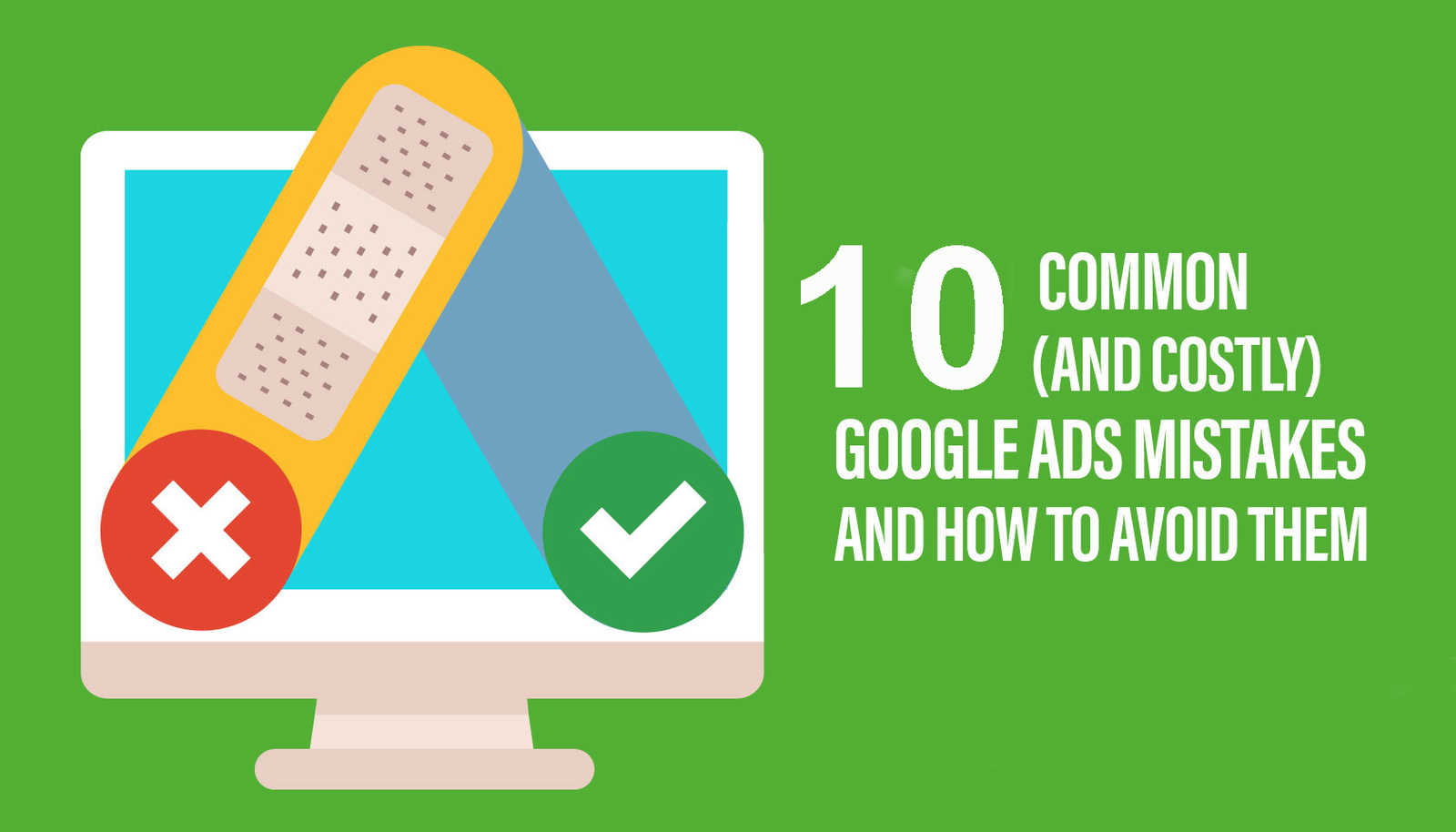 most common mistakes in google adwords
