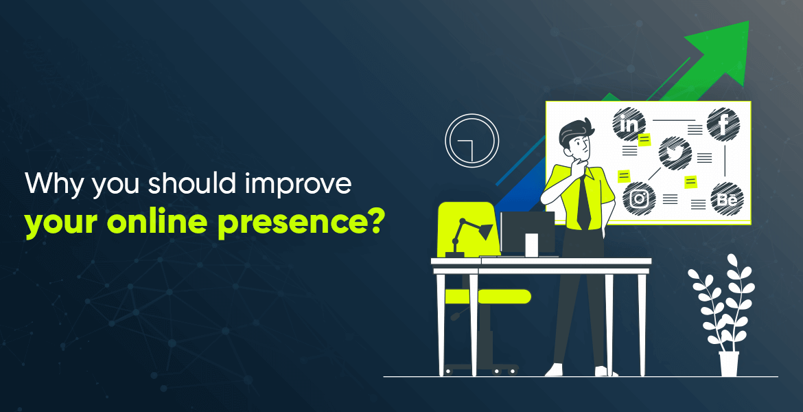 Increase online presences