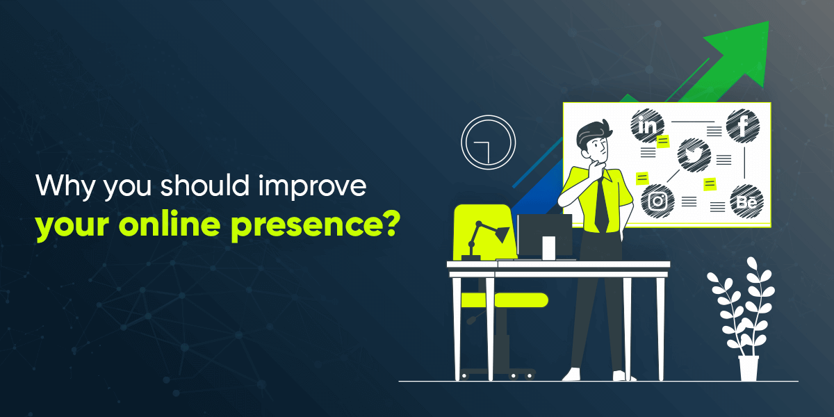 Increase online presences